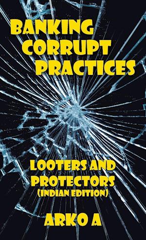 Banking Corrupt Practices