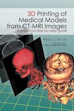 3D Printing of Medical Models  from Ct-Mri Images