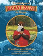 Brave Dave and Little Pete