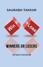 Winners or Losers