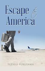 Escape to America