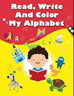 Read, Write and Color My Alphabets