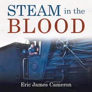 Steam in the Blood