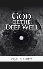 God of the Deep Well