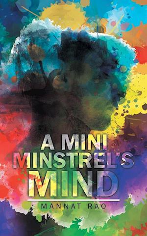 A Mini Minstrel's Mind