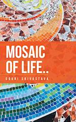 Mosaic of Life