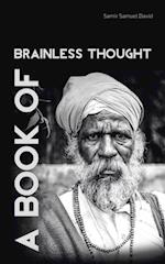 Book of Brainless Thought