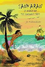 Sankaran Is Again On The Coconut Tree