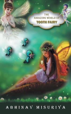 Amazing World of Tooth Fairy