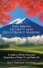 Every Believer'S Security and Deliverance Manual