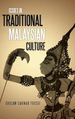 Issues in Traditional Malaysian Culture