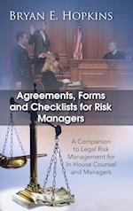 Agreements, Forms and Checklists for Risk Managers