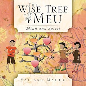 The Wise Tree and Meu