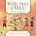 The Wise Tree and Meu