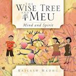 Wise Tree and Meu