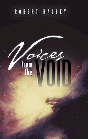 Voices from the Void