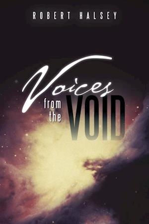 Voices from the Void