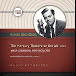 Mercury Theatre on the Air, Vol. 1