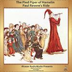 Paul Revere's Ride and The Pied Piper of Hamelin