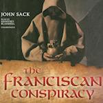 Franciscan Conspiracy