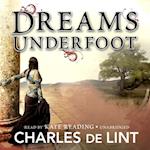 Dreams Underfoot