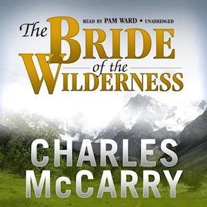 Bride of the Wilderness