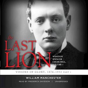 Last Lion: Winston Spencer Churchill, Vol. 1