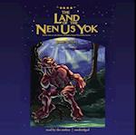 Land of the Nen-Us-Yok