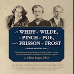 Whiff of Wilde, a Pinch of Poe, and a Frisson of Frost