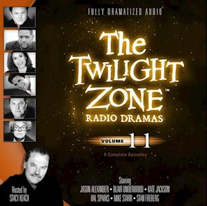 Twilight Zone Radio Dramas, Vol. 11