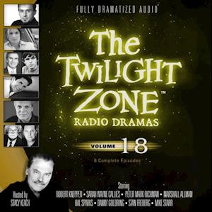 Twilight Zone Radio Dramas, Vol. 18