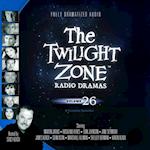 Twilight Zone Radio Dramas, Vol. 26