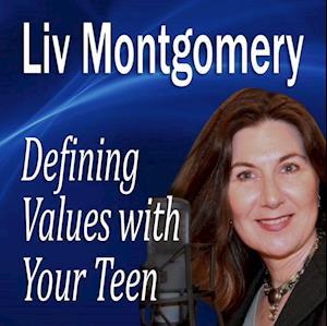 Defining Values with Your Teen