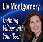 Defining Values with Your Teen