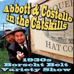 Abbott & Costello in the Catskills