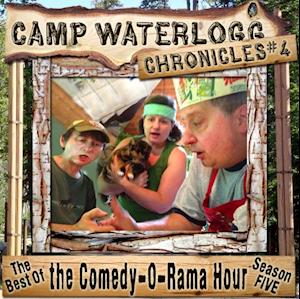 Camp Waterlogg Chronicles 4