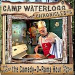 Camp Waterlogg Chronicles 5