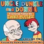 Uncle Dunkle and Donnie, Vol. 2