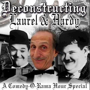 Deconstructing Laurel & Hardy