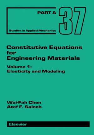 Constitutive Equations for Engineering Materials