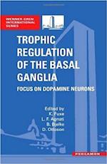 Trophic Regulation of the Basal Ganglia