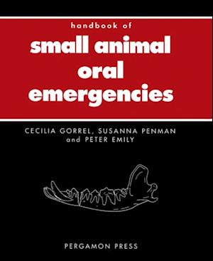 Handbook of Small Animal Oral Emergencies