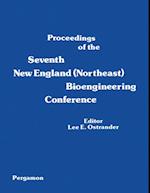 Proceedings of the Seventh New England (Northeast) Bioengineering Conference