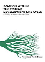 Analysis within the Systems Development Life-Cycle