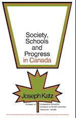 Society, Schools and Progress in Canada