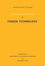 Proceedings of the 9th Symposium on Fusion Technology