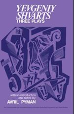 Three Plays: Yevgeniy Shvarts
