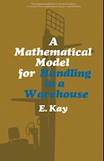 Mathematical Model for Handling in a Warehouse