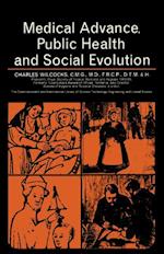 Medical Advance, Public Health and Social Evolution