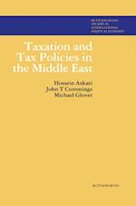 Taxation and Tax Policies in the Middle East